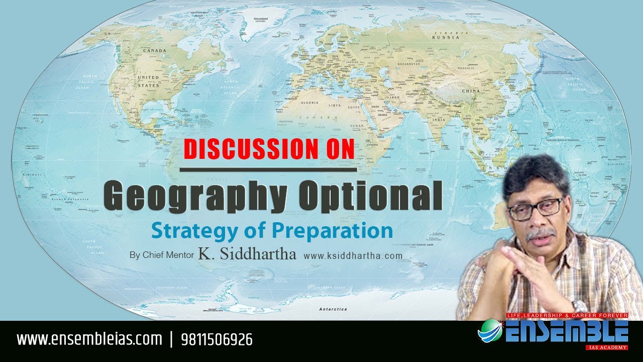 GEOGRAPHY OPTIONAL STRATEGY ENSEMBLE IAS ACADEMY