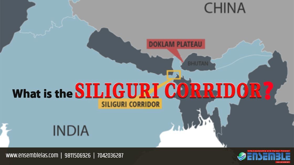 What is the Siliguri corridor