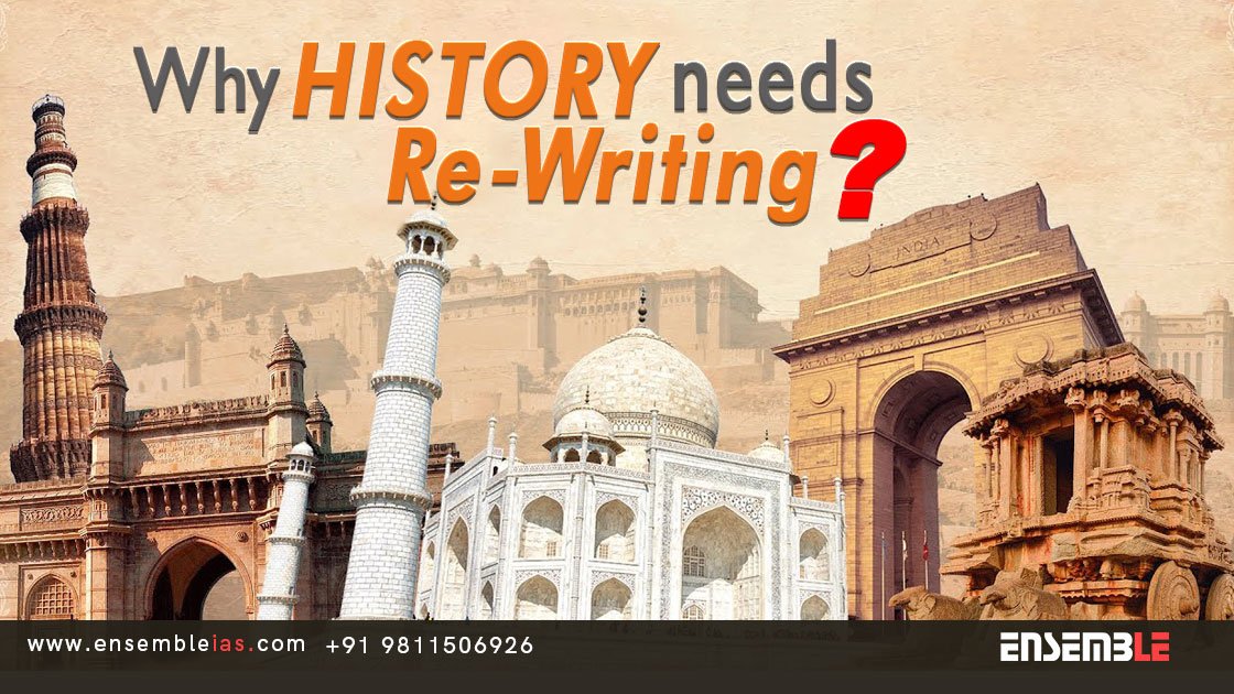 History-needs-Re-Writing_India