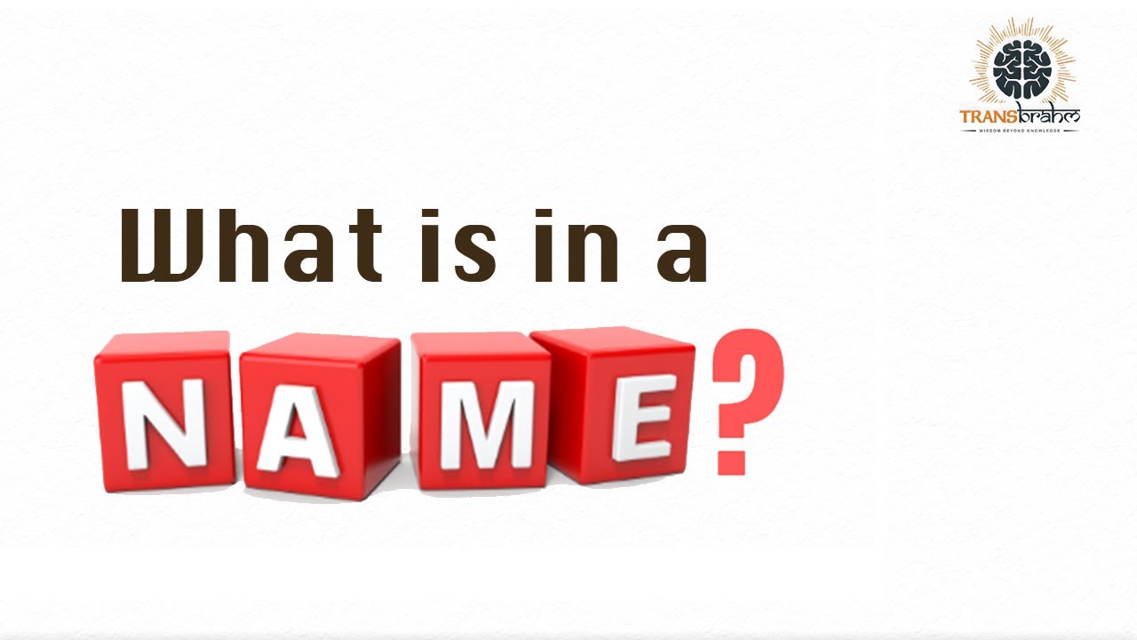 What is in a name?