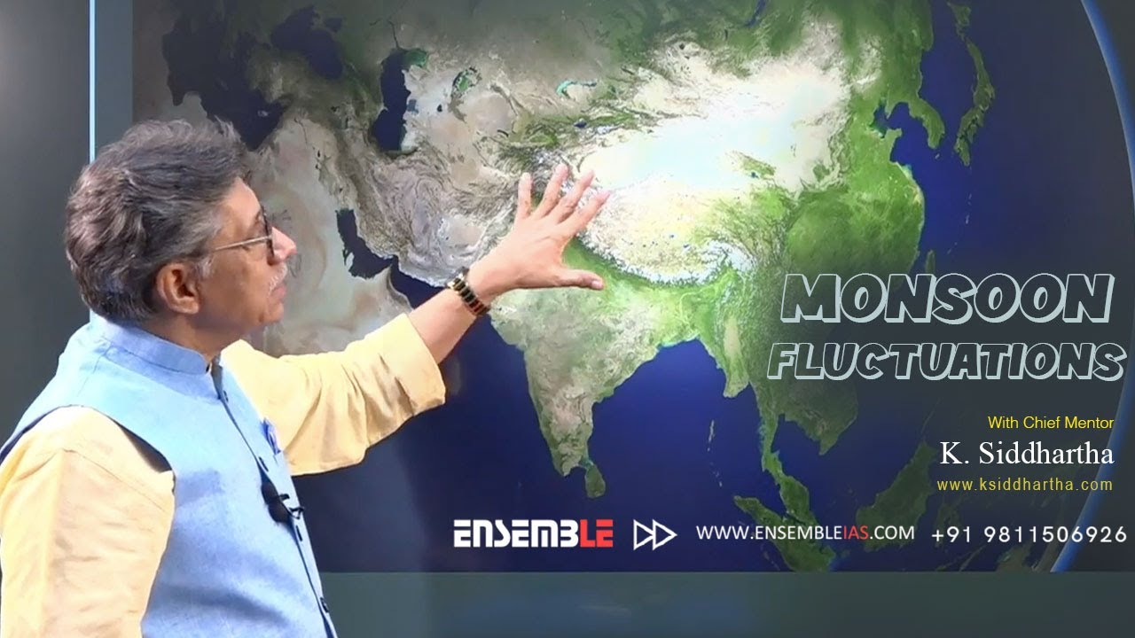 MONSOON FLUCTUATIONS